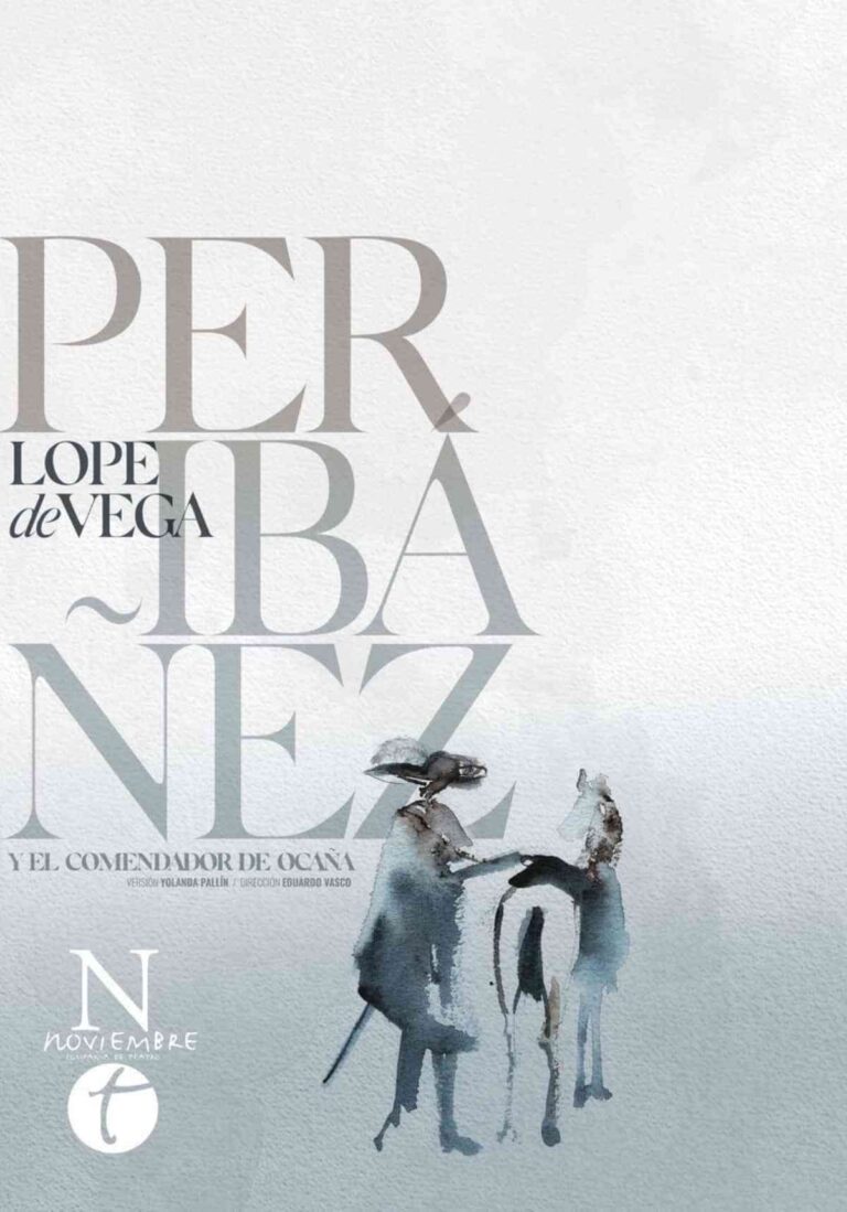 Peribañez y el Comendador de Ocaña, de Lope de Vega el 10 de septiembre en Teatro de la Paz en Albacete