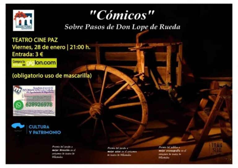 “Cómicos: Sobre los Pasos de Don Lope de Rueda” el 28 de enero en el Teatro-Cine Paz de Miguelturra