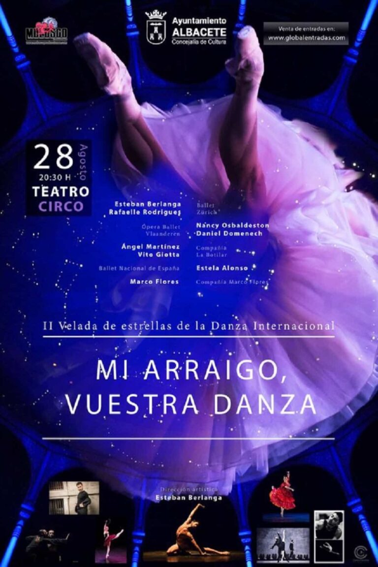 Mi arraigo, vuestra danza – II Velada de Estrellas de la Danza Internacional el 28 de agosto en el Teatro Circo de Albacete