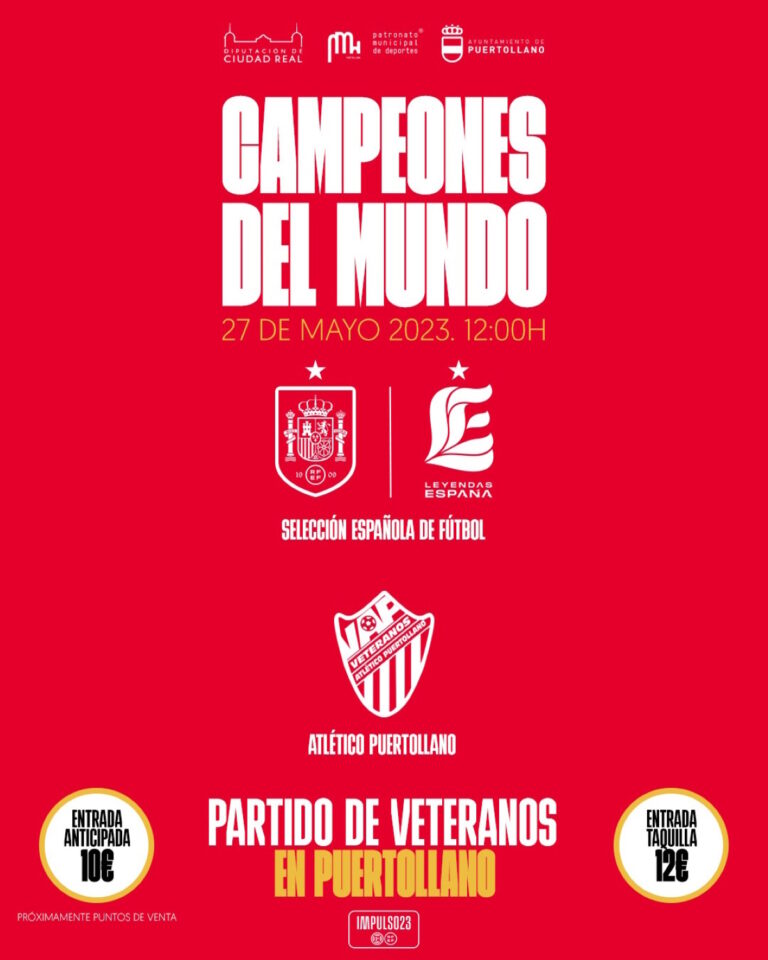 Partido benéfico en enfrentará a leyendas de la selección española de fútbol y veteranos del Atlético Puertollano el 27 de mayo
