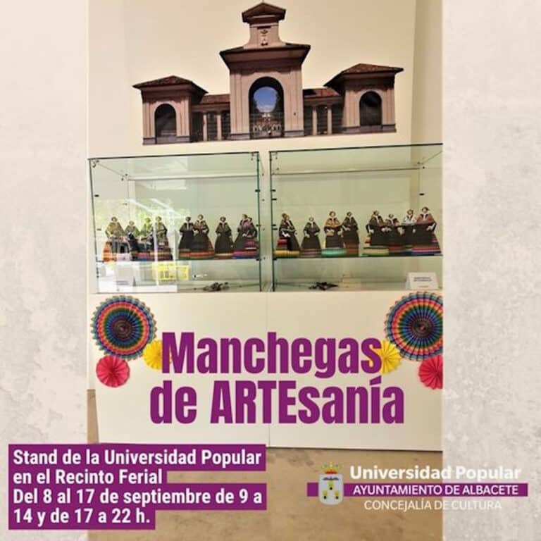 Exposición “Manchegas de ARTEsanía” en el estand de la Universidad Popular de la Feria de Albacete del 8 al 17 de septiembre