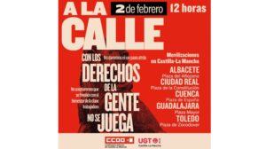 UGT y CCOO Convocan a la Ciudadanía de CLM a Unirse en Masivas Movilizaciones este Domingo