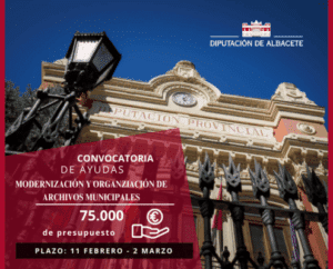 Convocatoria de Ayudas 2025 de la Diputación de Albacete para la Modernización de Archivos Municipales