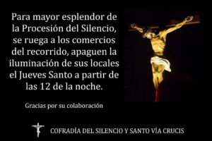 La Junta de Cofradías y la Cofradía del Silencio invitan al apagado de las luces de los escaparates en la noche de Jueves Santo