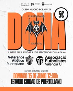 Encuentro Solidario en el Campo: Veteranos de Atlético Puertollano vs. Valencia CF Unen Fuerzas en Partido a Beneficio de los Afectados por la DANA