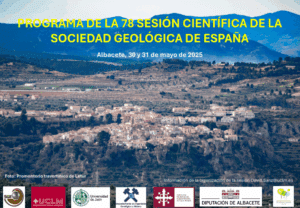 Albacete se convierte en sede de la 78ª Sesión Científica de la Sociedad Geológica de España destacando las investigaciones provinciales