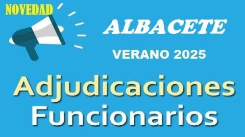 Calendario de Adjudicaciones 2025: Maestros Funcionarios de Carrera en Albacete – Suprimidos, Desplazados y Expectativas