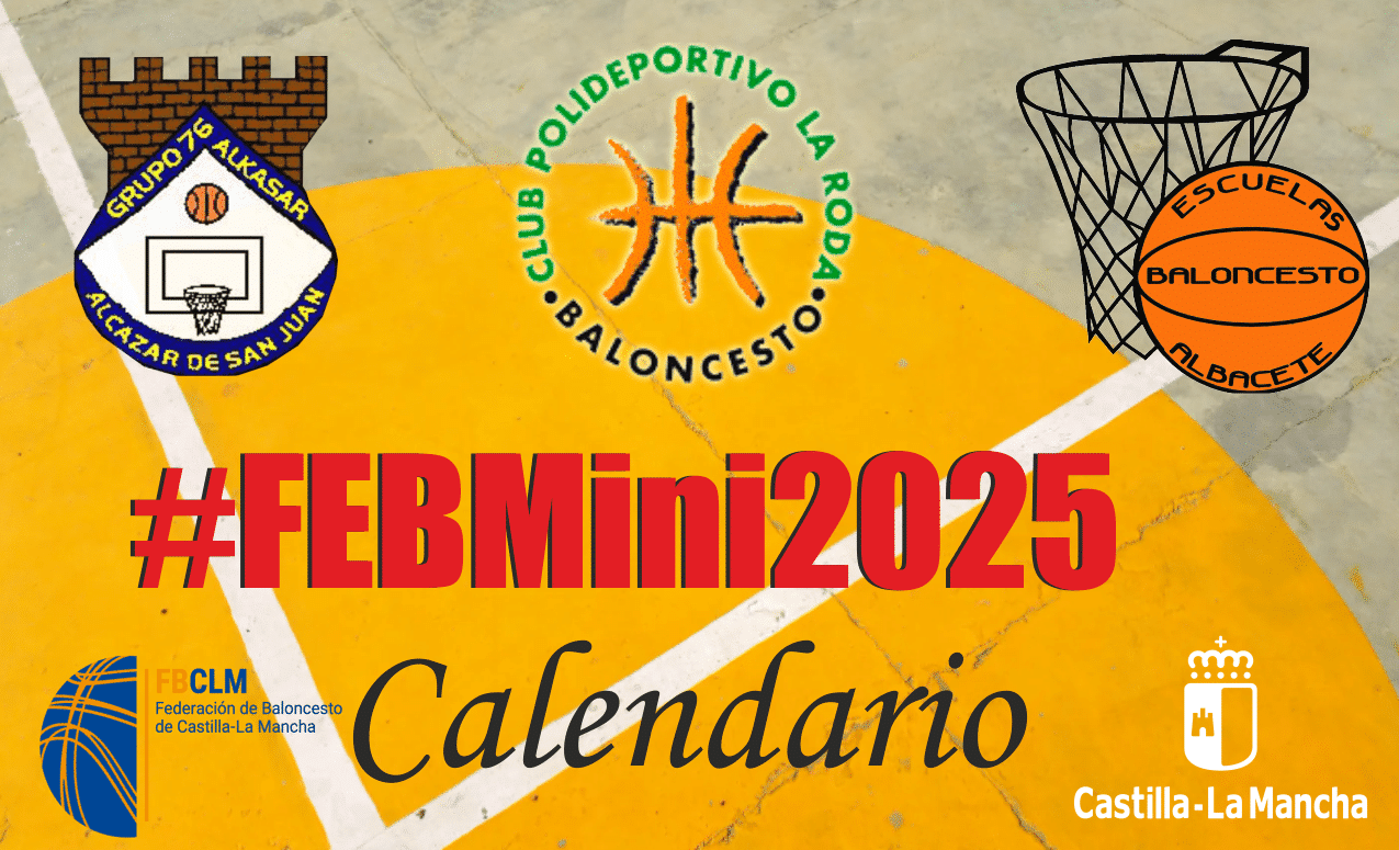 Equipos del Grupo 76-Alkasar, Dürer La Roda y EBA listos para enfrentarse a sus rivales en los Campeonatos de España #FEBMini2025