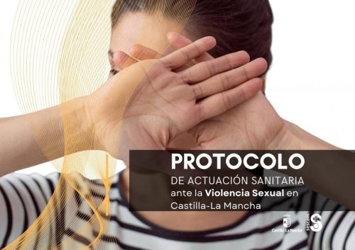 Castilla-La Mancha presenta un protocolo y una guía de actuación ante la violencia sexual en el ámbito sanitario