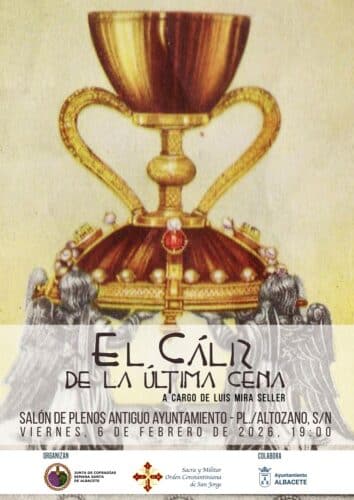 Conferencia “El cáliz de la última cena” en Albacete