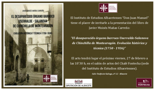 La Diputación de Albacete y el IEA rescatan la memoria sonora de Chinchilla con un libro sobre su histórico órgano barroco