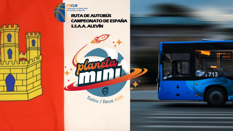 Ruta de Autobús para el Campeonato de España de Selecciones Autonómicas Alevín de FBCLM