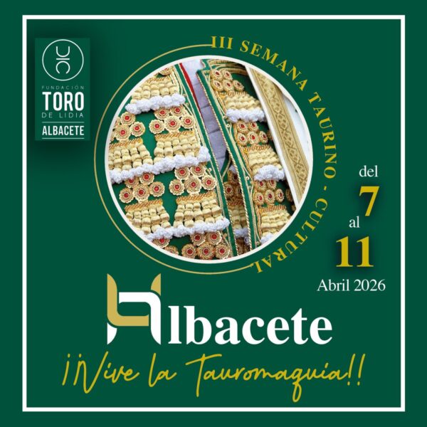 Albacete inaugura la III Semana Taurino-Cultural “¡Vive la Tauromaquia!” con una amplia programación cultural