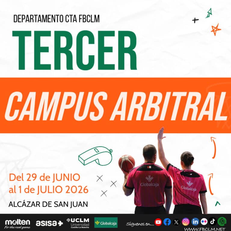 El III Campus Arbitral FBCLM llega a Alcázar de San Juan del 29 de junio al 1 de julio