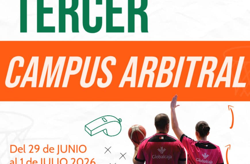 El III Campus Arbitral FBCLM llega a Alcázar de San Juan del 29 de junio al 1 de julio
